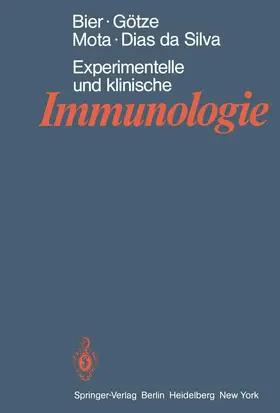 Bier / Götze / Mota |  Experimentelle und klinische Immunologie | Buch |  Sack Fachmedien
