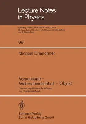 Drieschner |  Voraussage - Wahrscheinlichkeit - Objekt | Buch |  Sack Fachmedien