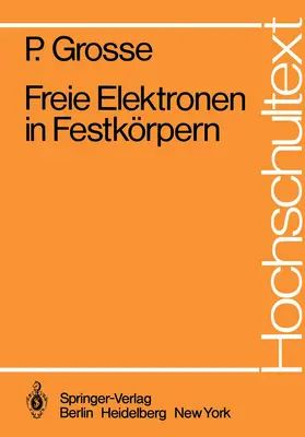 Grosse |  Freie Elektronen in Festkörpern | Buch |  Sack Fachmedien