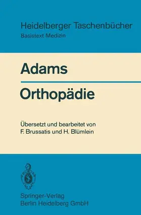 Adams / Blümlein / Brussatis |  Orthopädie | Buch |  Sack Fachmedien