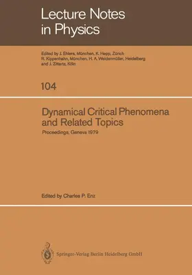 Enz |  Dynamical Critical Phenomena and Related Topics | Buch |  Sack Fachmedien