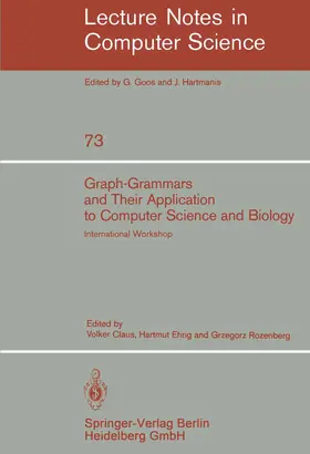 Claus / Ehrig / Rozenberg |  Graph-Grammars and Their Application to Computer Science and Biology | Buch |  Sack Fachmedien