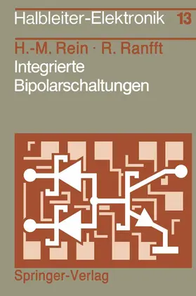Ranfft / Rein |  Integrierte Bipolarschaltungen | Buch |  Sack Fachmedien