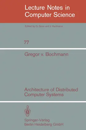 Bochmann / Klein |  Architecture of Distributed Computer Systems | Buch |  Sack Fachmedien