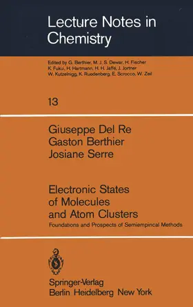 Del Re / Serre / Berthier |  Electronic States of Molecules and Atom Clusters | Buch |  Sack Fachmedien