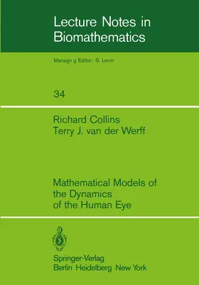 Werff / Collins |  Mathematical Models of the Dynamics of the Human Eye | Buch |  Sack Fachmedien