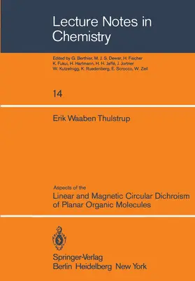 Thulstrup |  Aspects of the Linear and Magnetic Circular Dichroism of Planar Organic Molecules | Buch |  Sack Fachmedien