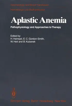 Heimpel / Kubanek / Gordon-Smith | Aplastic Anemia | Buch | 978-3-540-09772-3 | sack.de