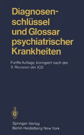 Degkwitz / Helmchen / Kockott |  Diagnosenschlüssel und Glossar psychiatrischer Krankheiten | Buch |  Sack Fachmedien