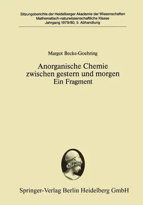 Becke-Goehring |  Anorganische Chemie zwischen gestern und morgen Ein Fragment | Buch |  Sack Fachmedien