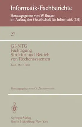 Zimmermann |  GI-NTG Fachtagung Struktur und Betrieb von Rechensystemen | Buch |  Sack Fachmedien