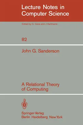 Sanderson |  A Relational Theory of Computing | Buch |  Sack Fachmedien