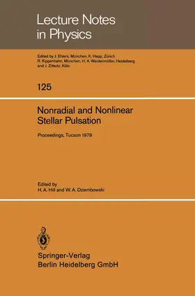 Hill / Dziembowski |  Nonradial and Nonlinear Stellar Pulsation | Buch |  Sack Fachmedien