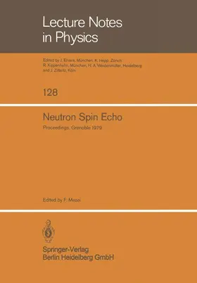 Mezei |  Neutron Spin Echo | Buch |  Sack Fachmedien