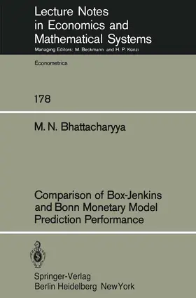 Bhattacharyya |  Comparison of Box-Jenkins and Bonn Monetary Model Predition Performance | Buch |  Sack Fachmedien
