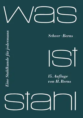 Scheer / Berns | Was ist Stahl | Buch | 978-3-540-10061-4 | sack.de