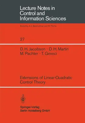 Jacobson / Geveci / Martin |  Extensions of Linear-Quadratic Control Theory | Buch |  Sack Fachmedien