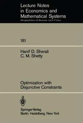 Shetty / Sherali |  Optimization with Disjunctive Constraints | Buch |  Sack Fachmedien