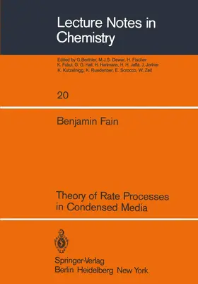 Fain |  Theory of Rate Processes in Condensed Media | Buch |  Sack Fachmedien