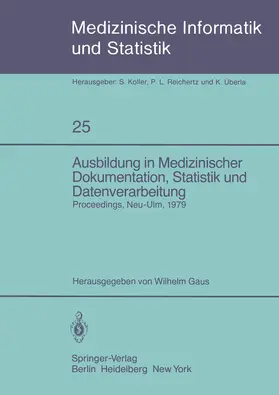 Gaus |  Ausbildung in Medizinischer Dokumentation, Statistik und Datenverarbeitung | Buch |  Sack Fachmedien