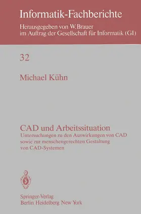 Kühn |  CAD und Arbeitssituation | Buch |  Sack Fachmedien