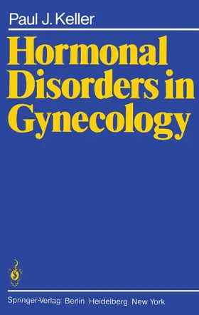 Keller |  Hormonal Disorders in Gynecology | Buch |  Sack Fachmedien