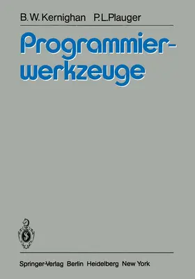 Plauger / Kernighan |  Programmierwerkzeuge | Buch |  Sack Fachmedien