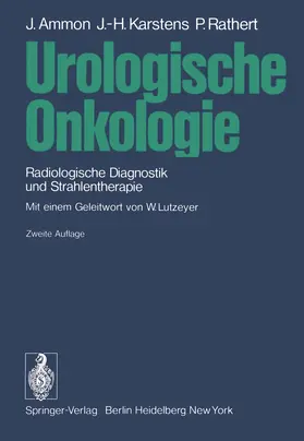 Ammon / Karstens / Rathert |  Urologische Onkologie | Buch |  Sack Fachmedien