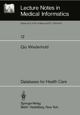 Wiederhold |  Databases for Health Care | Buch |  Sack Fachmedien