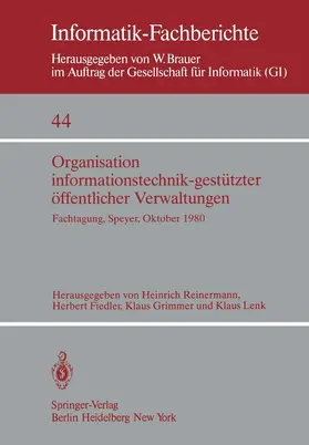 Reinermann / Lenk / Fiedler |  Organisation informationstechnik-gestützter öffentlicher Verwaltungen | Buch |  Sack Fachmedien