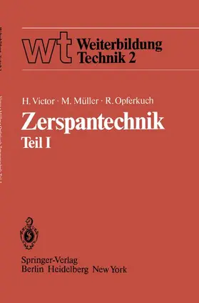 Victor / Opferkuch / Müller |  Zerspantechnik Teil I | Buch |  Sack Fachmedien