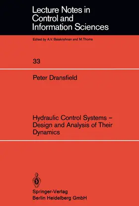 Dransfield |  Hydraulic Control Systems - Design and Analysis of Their Dynamics | Buch |  Sack Fachmedien