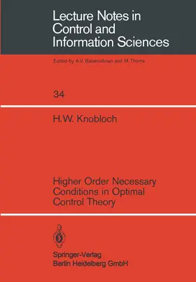 Knobloch |  Higher Order Necessary Conditions in Optimal Control Theory | Buch |  Sack Fachmedien