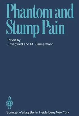 Siegfried / Zimmermann |  Phantom and Stump Pain | Buch |  Sack Fachmedien