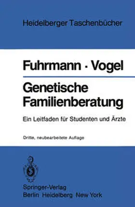 Vogel / Fuhrmann |  Genetische Familienberatung | Buch |  Sack Fachmedien