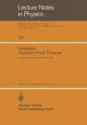 Hietarinta / Montonen |  Integrable Quantum Field Theories | Buch |  Sack Fachmedien