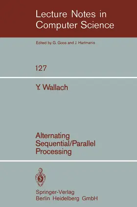 Wallach |  Alternating Sequential-Parallel Processing | Buch |  Sack Fachmedien