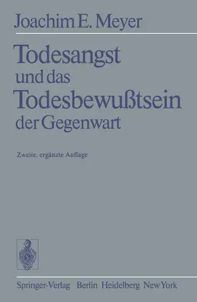 Meyer | Todesangst und das Todesbewußtsein der Gegenwart | Buch | 978-3-540-11295-2 | www2.sack.de