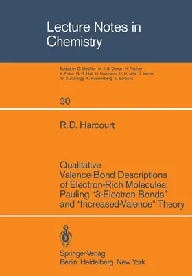 Harcourt | Qualitative Valence-Bond Descriptions of Electron-Rich Molecules: Pauling “3-Electron Bonds” and “Increased-Valence” Theory | Buch | 978-3-540-11555-7 | sack.de