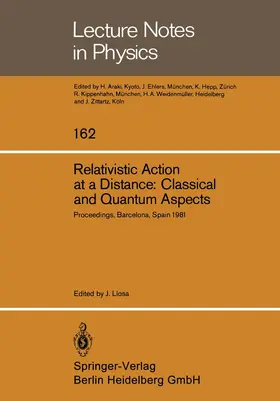 Llosa |  Relativistic Action at a Distance: Classical and Quantum Aspects | Buch |  Sack Fachmedien