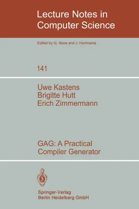 Kastens / Hutt / Zimmermann |  GAG: A Practical Compiler Generator | Buch |  Sack Fachmedien
