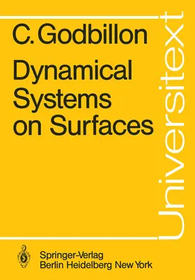 Godbillon | Dynamical Systems on Surfaces | Buch | 978-3-540-11645-5 | sack.de