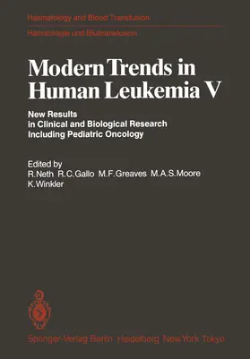 Neth / Gallo / Winkler |  Modern Trends in Human Leukemia V | Buch |  Sack Fachmedien