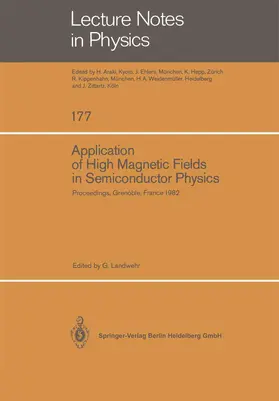 Landwehr |  Application of High Magnetic Fields in Semiconductor Physics | Buch |  Sack Fachmedien