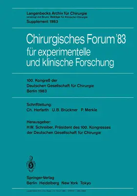 Meisner / Schreiber / Merkle |  Chirurgisches Forum '83 für experimentelle und klinische Forschung | Buch |  Sack Fachmedien