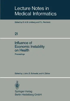 John / Zöllner / Schwefel |  Influence of Economic Instability on Health | Buch |  Sack Fachmedien