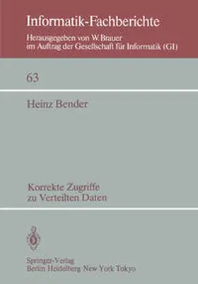 Bender |  Korrekte Zugriffe zu verteilten Daten | Buch |  Sack Fachmedien