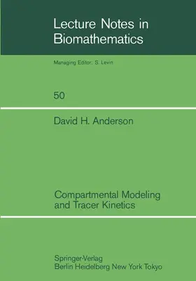 Anderson |  Compartmental Modeling and Tracer Kinetics | Buch |  Sack Fachmedien