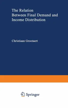 Grootaert |  The Relation Between Final Demand and Income Distribution | Buch |  Sack Fachmedien