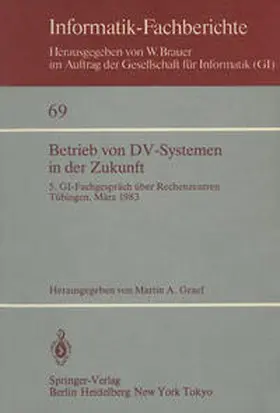 Graef |  Betrieb von DV-Systemen in der Zukunft | Buch |  Sack Fachmedien